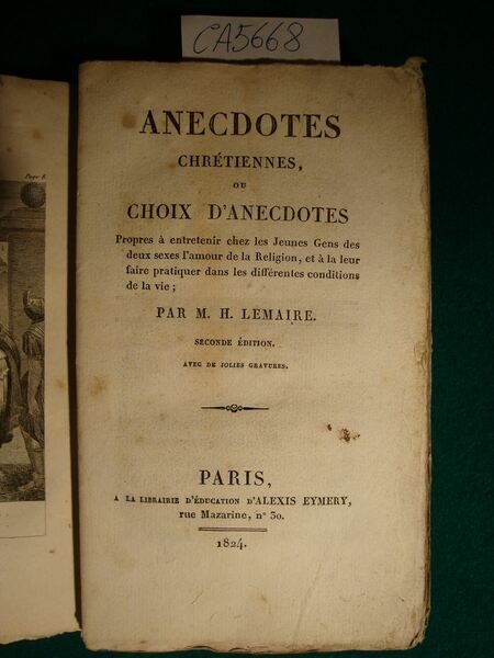 Anecdotes chrétiennes ou choix d'anecdotes (Propres à entretenir chez les …