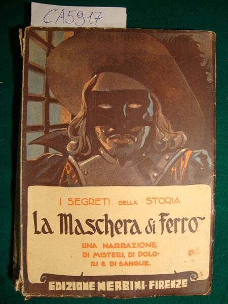 I segreti della Storia - La Maschera di Ferro - …
