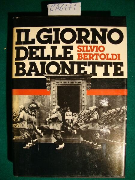 Il giorno delle baionette