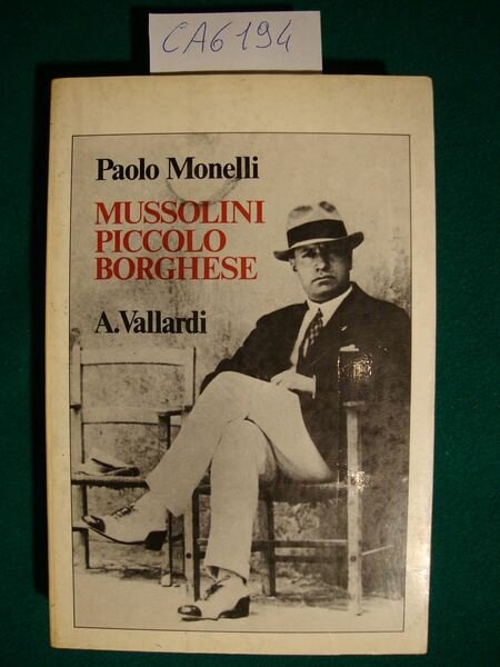 Mussolini piccolo borghese