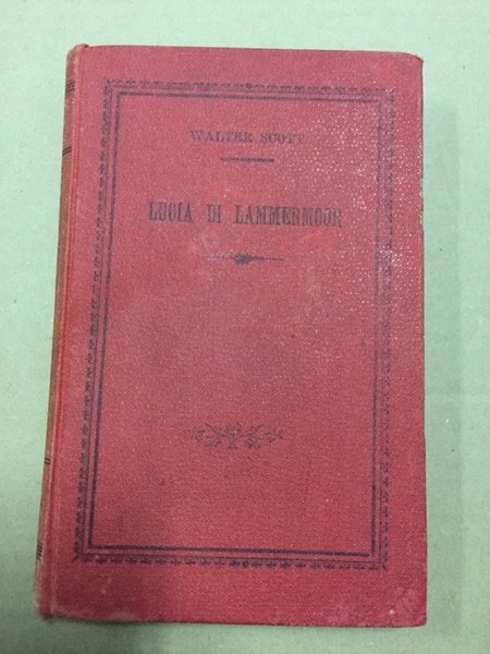 La promessa sposa ovvero Lucia di Lammermoor