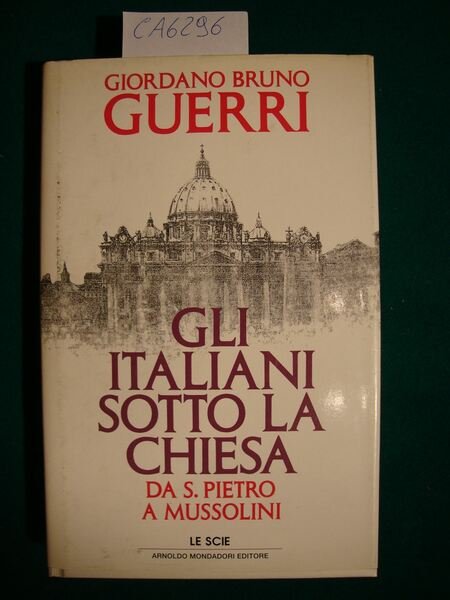 Gli italiani sotto la Chiesa - Da S. Pietro a …