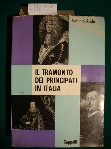 Il tramonto dei Principati in Italia