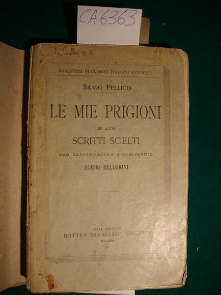 Le mie prigioni ed altri scritti scelti