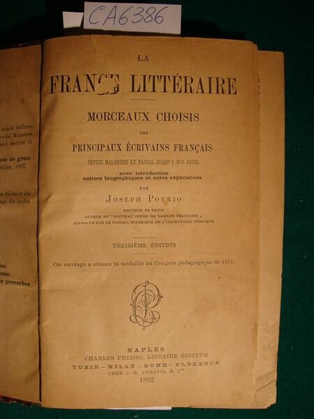 La France litteraire - Morceaux choisis des principaux écrivains français