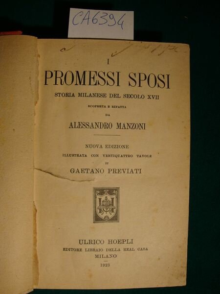 I promessi sposi - Storia milanese del secolo XVII scoperta …