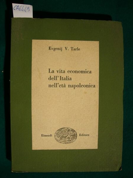 La vita economica dell'Italia nell'età napoleonica