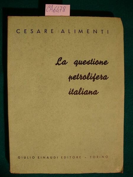 La questione petrolifera italiana