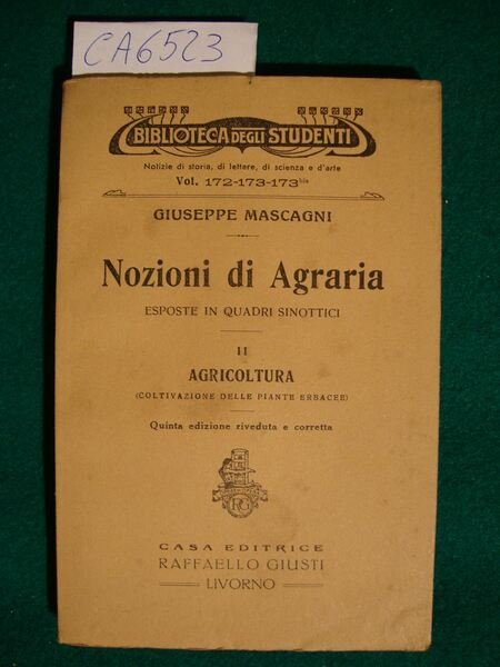 Nozioni di agraria esposte in quadri sinottici - II agricoltura …