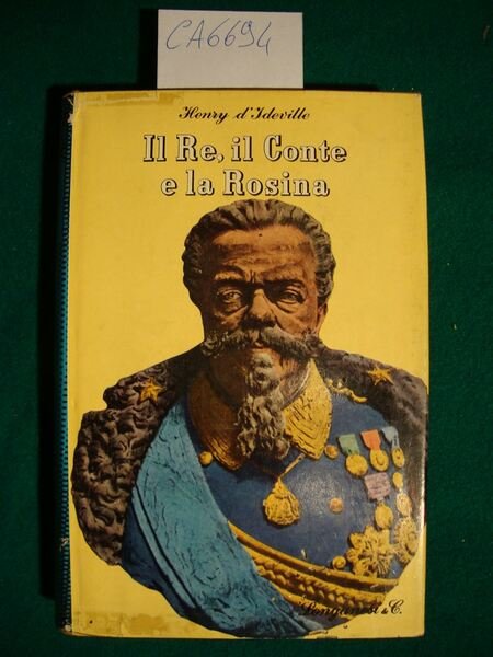 Il Re, il Conte e la Rosina - Diario pettegolo …