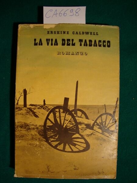 La via del tabacco - Romanzo