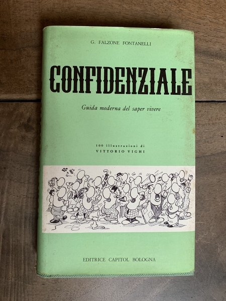Confidenziale - Guida moderna del saper vivere