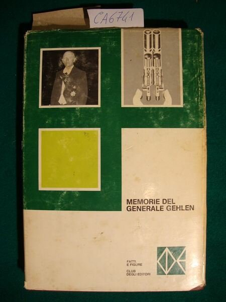 Le memorie del Generale Reinhard Gehlen