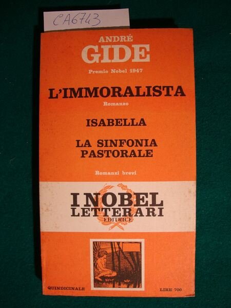 L'immoralista (Romanzo) - Isabella - La sinfonia pastorale (Romanzi brevi) | Immagine Gallery 1
