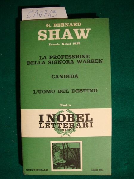 La professione della Signora Warren - Candida - L'uomo del …