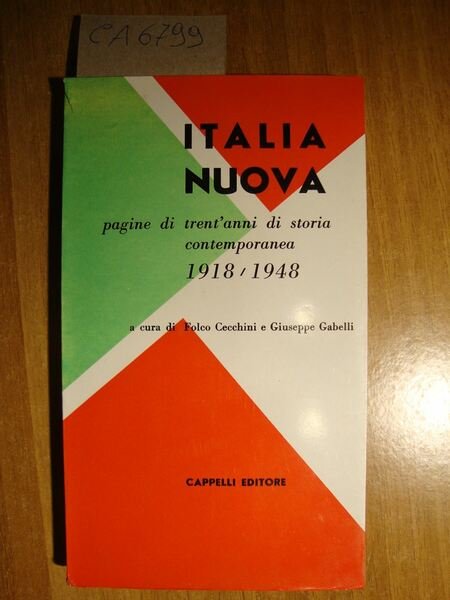 Italia nuova - Pagine di trent'anni di storia contemporanea (1918 … | Immagine principale