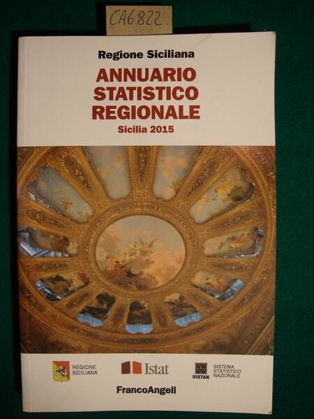 Regione Siciliana - annuario statistico regionale - Sicilia 2015