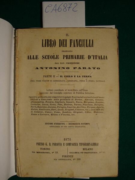 Il libro dei fanciulli proposto alle scuole primarie d'Italia dal Cav. Professore Antonino Parato - Parte II - Il cielo e la terra - Ossia prime nozioni di cosmografia, geografia, fisica e storia naturale