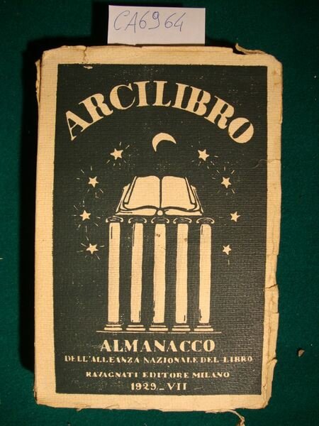 Arcilibro - Vita e opere degli italiani nell'anno sesto | Immagine principale