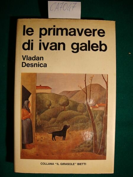 Le primavere di Ivan Galeb