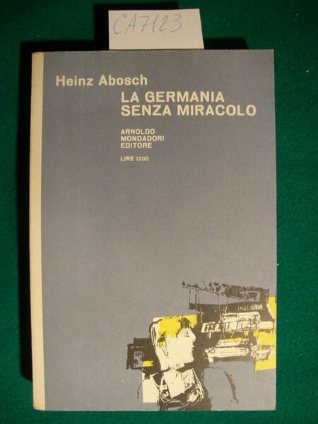 La Germania senza miracolo - Da Hitler ad Adenauer