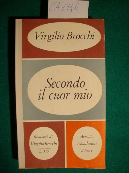 Secondo il cuor mio (seguito da - La storia del …