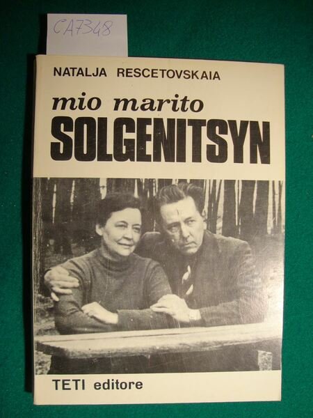 Mio marito Solgenitsyn