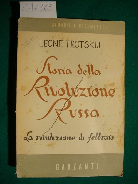 Storia della Rivoluzione Russa (I : La rivoluzione di febbraio …