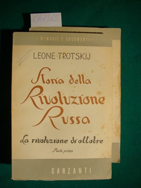 Storia della Rivoluzione Russa (I : La rivoluzione di febbraio …