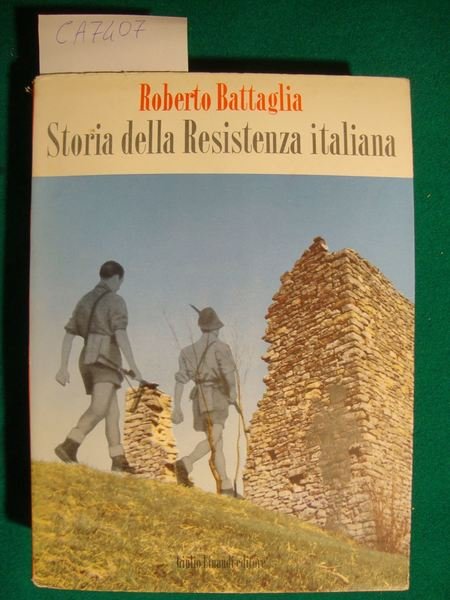 Storia della Resistenza italiana (8 Settembre 1943 - 25 Aprile …