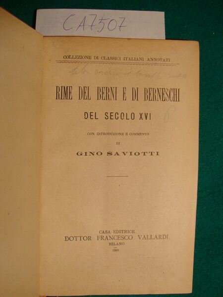 Rime del Berni e di Berneschi del secolo XVI con …