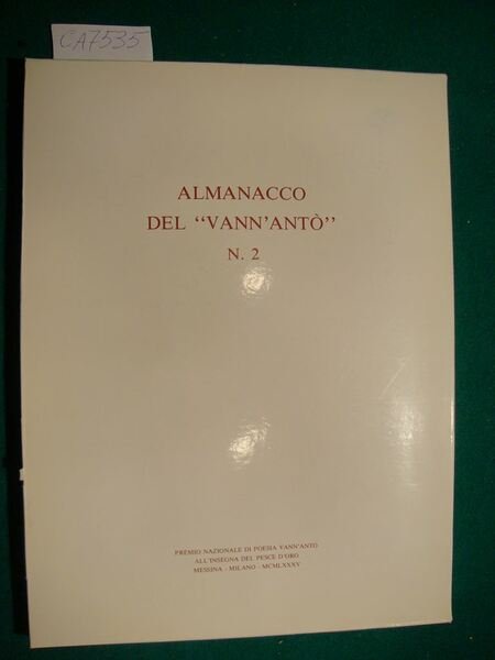 Vann'Antò - La guerra dall'altra parte - Almanacco del - …