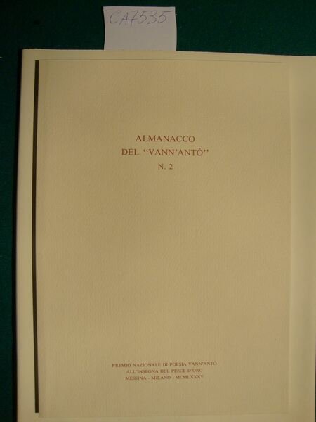 Vann'Antò - La guerra dall'altra parte - Almanacco del - …