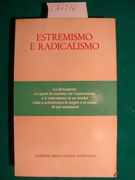 Estremismo e radicalismo (Le divergenze e i punti di contatto …