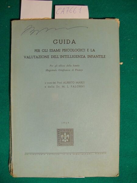 Guida per gli esami psicologici e la valutazione dell'intelligenza infantile …