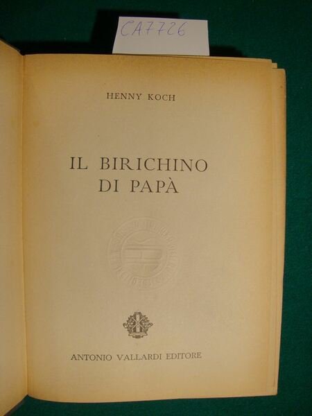 Il birichino di papà