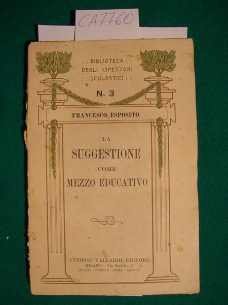 La suggestione come mezzo educativo