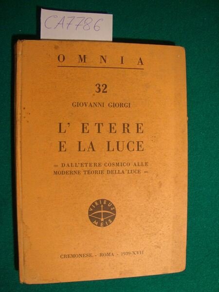 L'etere e la luce - Dall'etere cosmico alle moderne teorie …