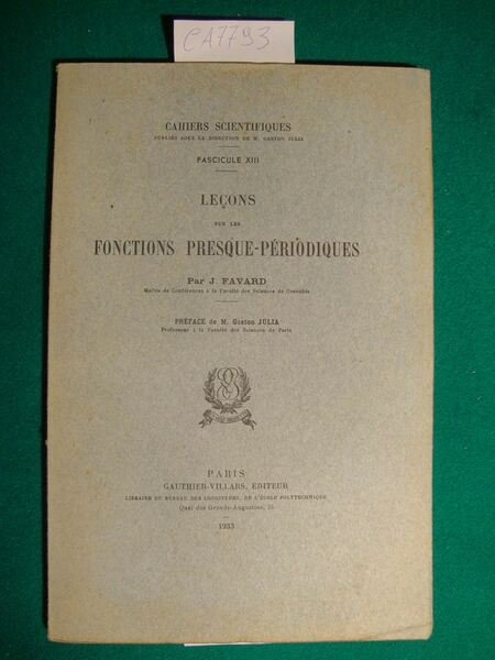 Cahiers scientifique - Leçons sur les fonctions presque-périodiques