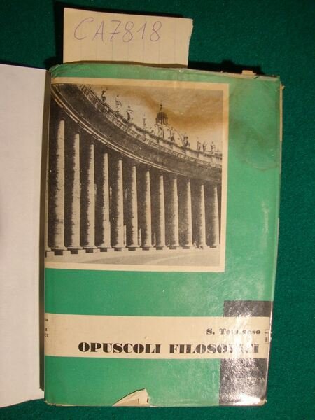 Opuscoli filosofici (Le potenze dell'anima - Natura del verbo mentale …
