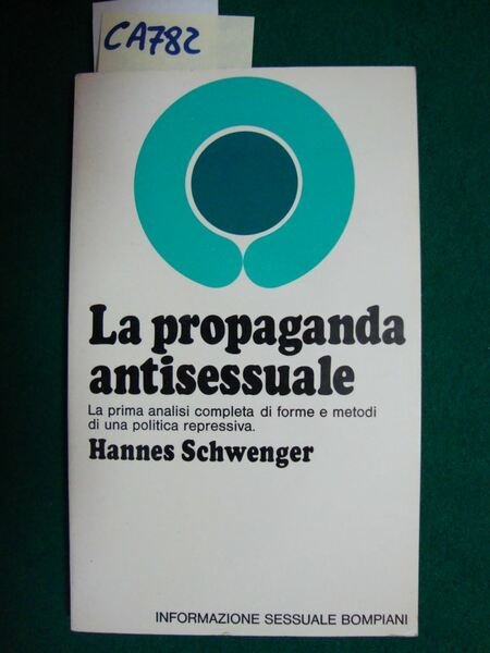 La propaganda antisessuale - La prima analisi completa di forme … | Immagine principale