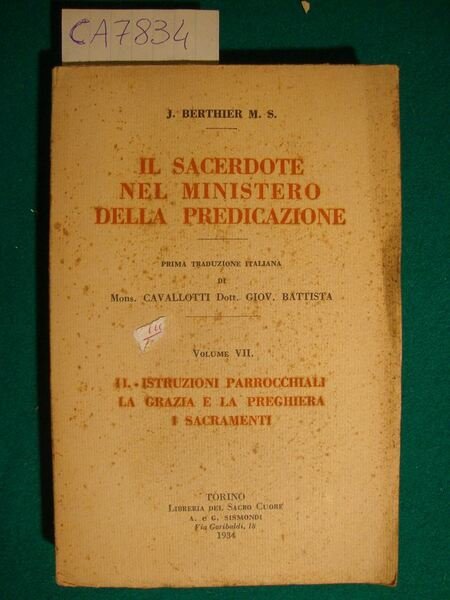 Il sacerdote nel ministero della predicazione - Vol. VII - …