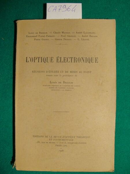 L'optique électronique - Réunions d'études et de mises au point