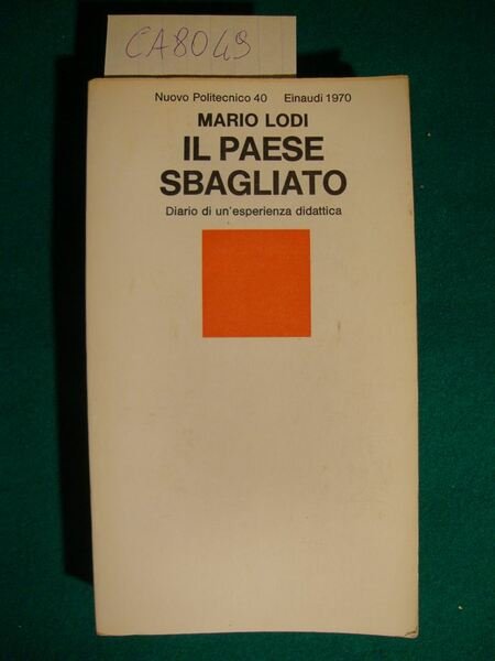 Il paese sbagliato - Diario di un'esperienza didattica