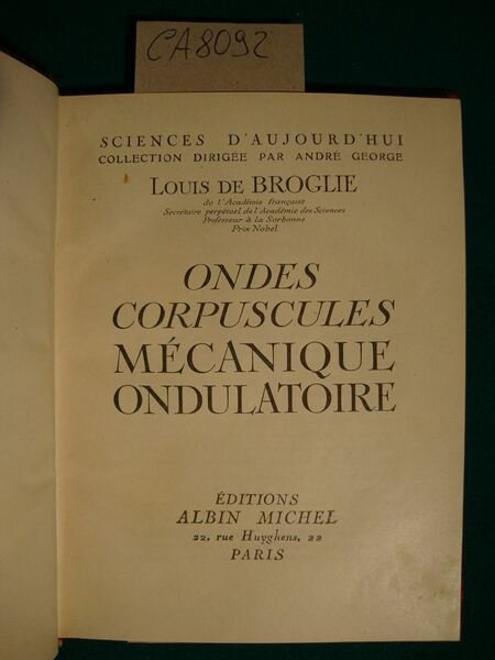 Ondes corpuscules mécanique ondulatoire