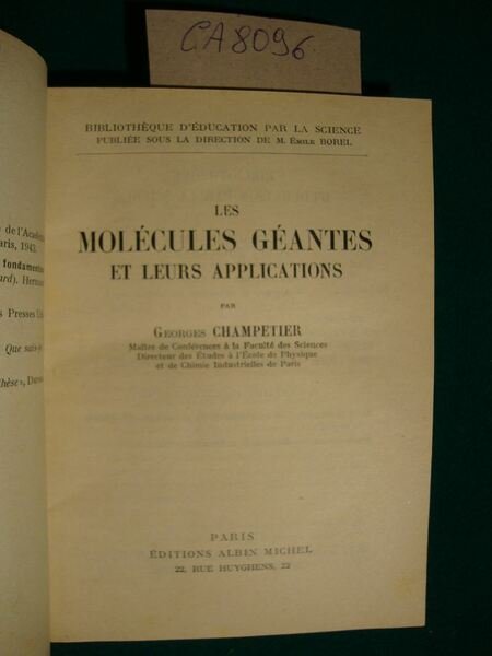 Les molécules géantes et leurs applications