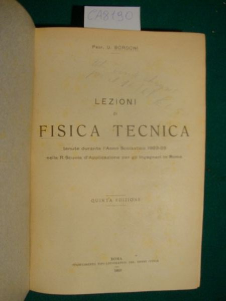 Lezioni di fisica tecnica tenute durante l'Anno Scolastico 1922-23 nella …