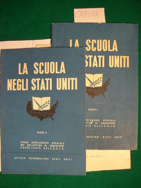 La scuola negli Stati Uniti (Primo supplemento speciale del Bollettino …