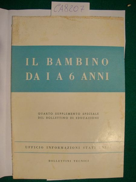 Il bambino da 1 a 6 anni - Quarto supplemento …