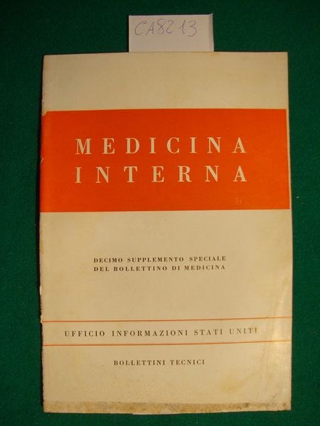 Medicina interna - Decimo supplemento speciale del Bollettino di Medicina …